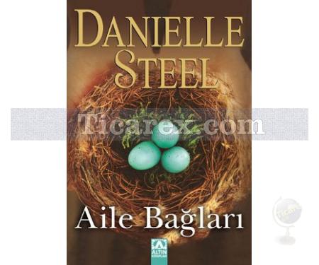 Aile Bağları | Danielle Steel - Resim 1