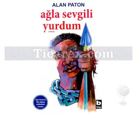 Ağla Sevgili Yurdum | Alan Paton - Resim 1