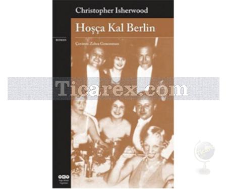 Hoşça Kal Berlin | Christopher Isherwood - Resim 1