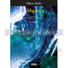 Migren | Oliver Sacks