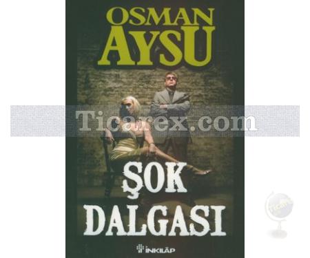 Şok Dalgası | Osman Aysu - Resim 1