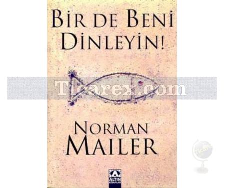 Birde Beni Dinleyin | Nerman Mailer - Resim 1