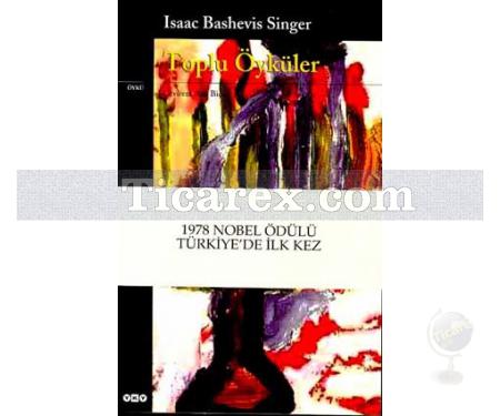 Toplu Öyküler | Isaac Bashevis Singer - Resim 1