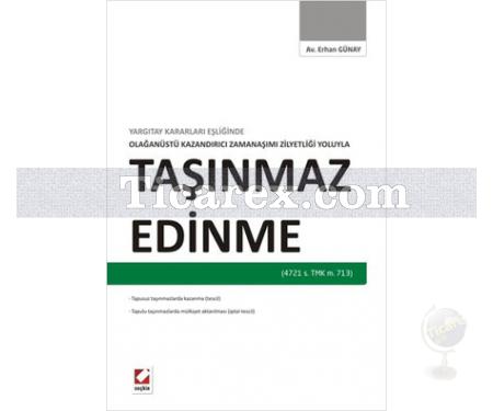 Taşınmaz Edinme | Erhan Günay - Resim 1