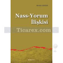 Nass-Yorum İlişkisi | Mevlüt Erten