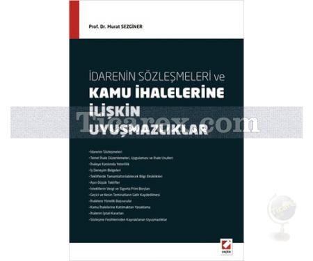 İdarenin Sözleşmeleri ve Kamu İhalelerine İlişkin Uyuşmazlıklar | Murat Sezginer - Resim 1