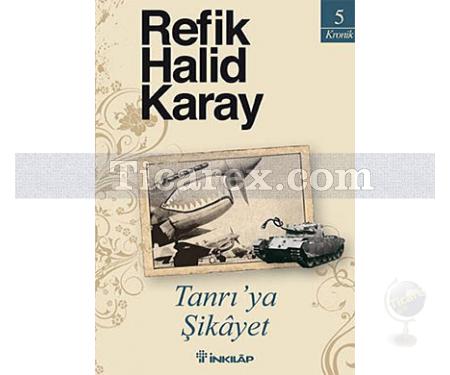 Tanrı'ya Şikayet | Refik Halid Karay - Resim 1