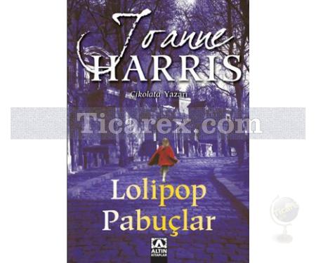 Lolipop Pabuçlar | Joanne Harris - Resim 1