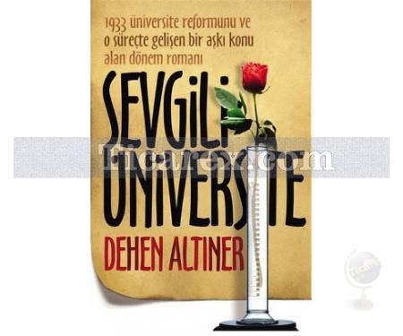 Sevgili Üniversite | Dehen Altıner - Resim 1