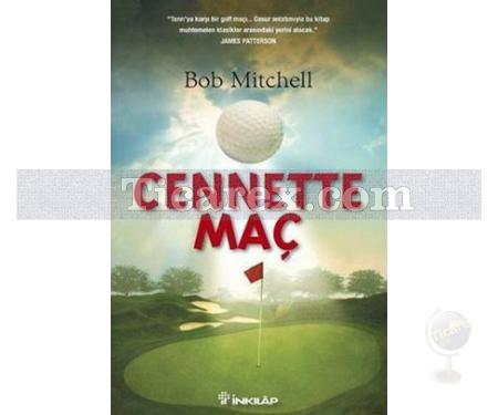 Cennette Maç | Bob Mitchell - Resim 1