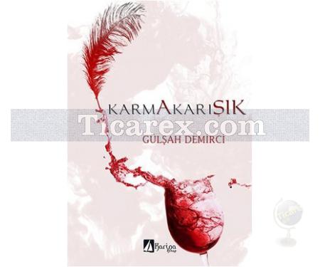 Karmakarışık | Gülşah Demirci - Resim 1