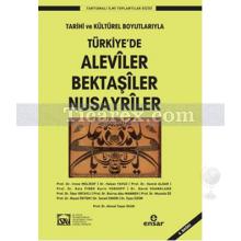 Türkiye'de Aleviler Bektaşiler Nusayriler | Kolektif