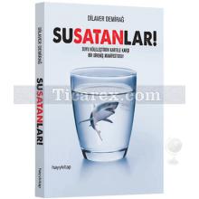 Susatanlar! | Dilaver Demirağ