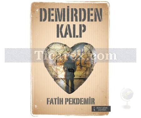 Demirden Kalp | Fatih Pekdemir - Resim 1