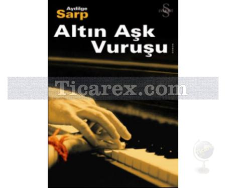 Altın Aşk Vuruşu | Aydilge Sarp - Resim 1