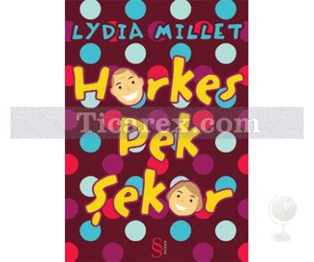 Herkes Pek Şeker | Lydia Millet - Resim 1