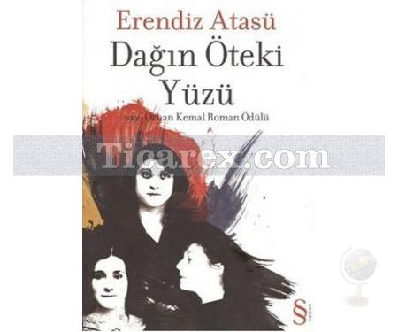 Dağın Öteki Yüzü | Erendiz Atasü - Resim 1