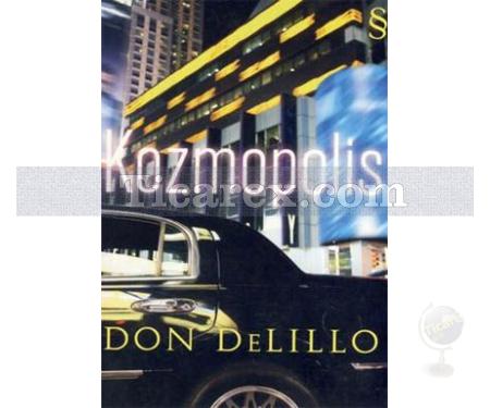 Kozmopolis | Don DeLillo - Resim 1