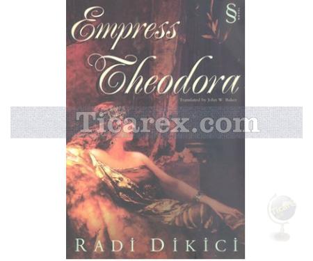 Empress Theodora | Radi Dikici - Resim 1