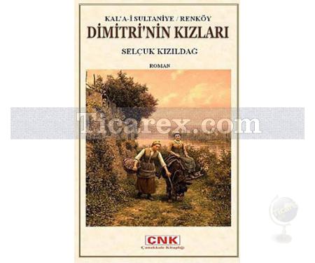 Dimitri'nin Kızları 1 | Selçuk Kızıldağ - Resim 1