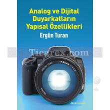 Analog ve Dijital Duyarkatların Yapısal Özellikleri | Ergün Turan