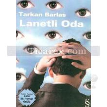 Lanetli Oda | Tarkan Barlas