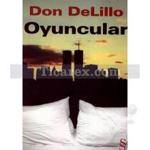 Oyuncular | Don De Lillo