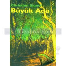 Büyük Ada | Christian Signol