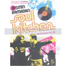 Soul Kitchen | Jasmin Ramadan