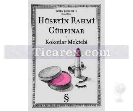 Kokotlar Mektebi | Hüseyin Rahmi Gürpınar - Resim 1