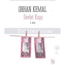 Devlet Kuşu | Orhan Kemal