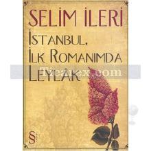 istanbul_ilk_romanimda_leylak