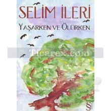 yasarken_ve_olurken