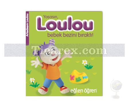 Yaşasın Loulou Bebek Bezini Bıraktı | Eğlen Öğren | Nasha - Resim 1