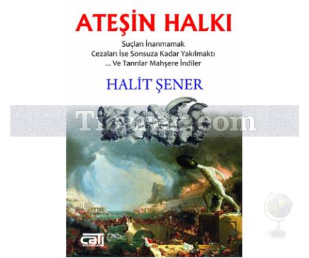 Ateşin Halkı | Halit Şener - Resim 1