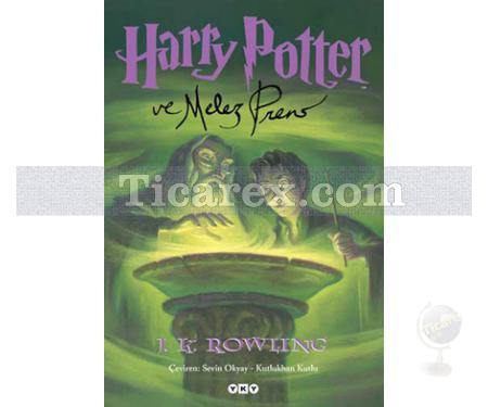 Harry Potter ve Melez Prens | 6. Kitap | J.K. Rowling - Resim 1