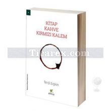 Kitap Kahve Kırmızı Kalem | Ferdi Bişkin