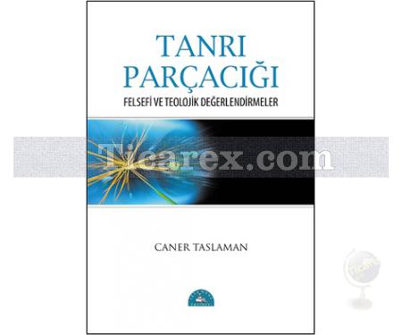 Tanrı Parçacığı | Caner Taslaman - Resim 1