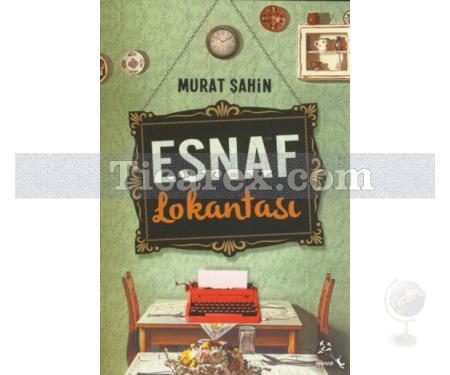 Esnaf Lokantası | Murat Şahin - Resim 1