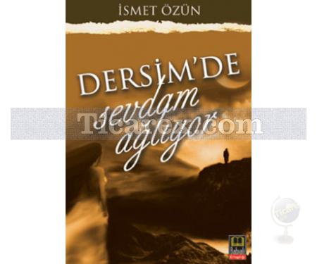 Dersim'de Sevdam Ağlıyor | İsmet Özün - Resim 1