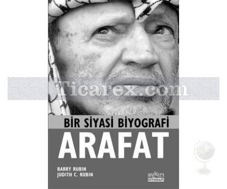 Arafat Bir Siyasi Biyografi | Barry Rubin, Judith Rubin - Resim 1