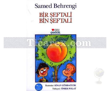 Bir Şeftali Bin Şeftali | Samed Behrengi - Resim 1