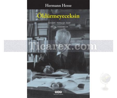 Öldürmeyeceksin | Hermann Hesse - Resim 1