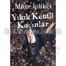 yikik_kentli_kadinlar