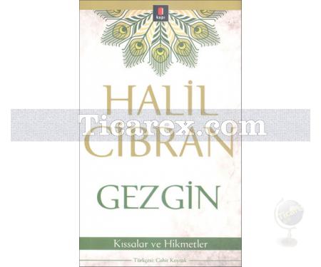 Gezgin | Kıssalar ve Hikmetler | Halil Cibran - Resim 1