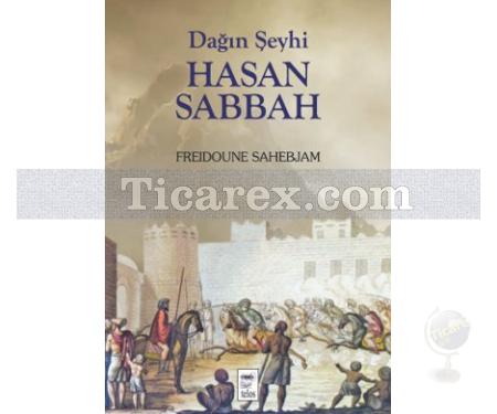 Dağın Şeyhi Hasan Sabbah | Freidoune Sahebjam - Resim 1