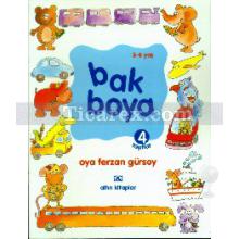 Bak Boya 4 - Taşıtlar | Oya Ferzan Gürsoy