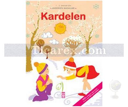 Kardelen | 1. ve 2. Sınıflar İçin / Andersen Masalları | Kolektif - Resim 1