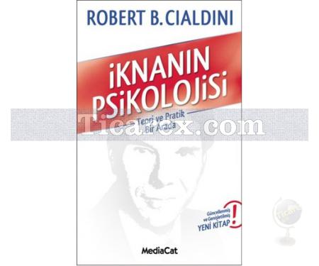 İknanın Psikolojisi | Robert B. Cialdini - Resim 1