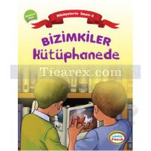 bizimkiler_kutuphanede